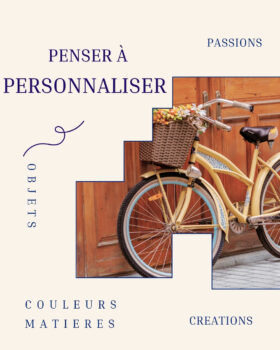 Personnaliser son intérieur - sa décoration - être bien chez soi - Décoratrice -